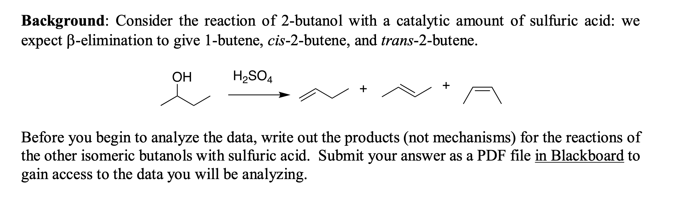 Solved Background: Consider the reaction of 2-butanol with a | Chegg.com