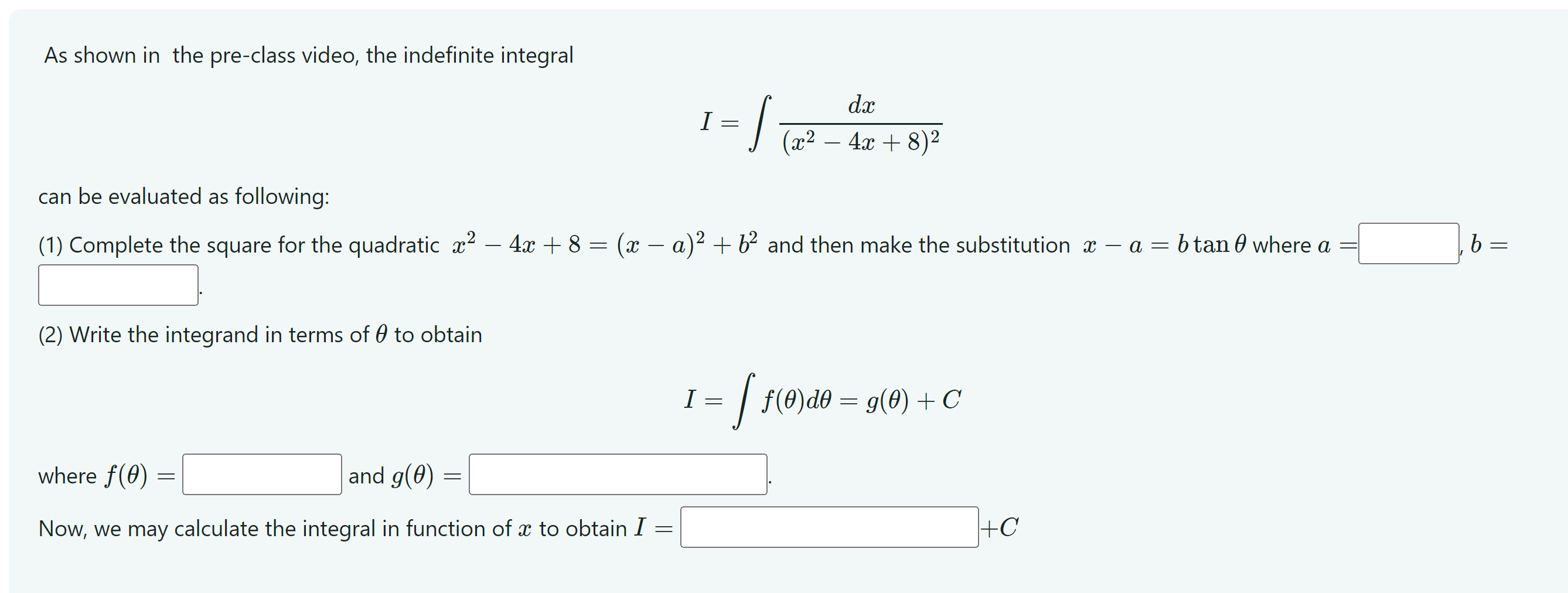 Solved As shown in the pre-class video, the indefinite | Chegg.com