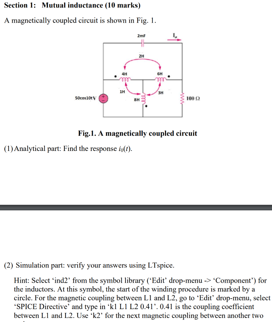 Solved A Magnetically Coupled Circuit Is Shown In Fig. 1. | Chegg.com