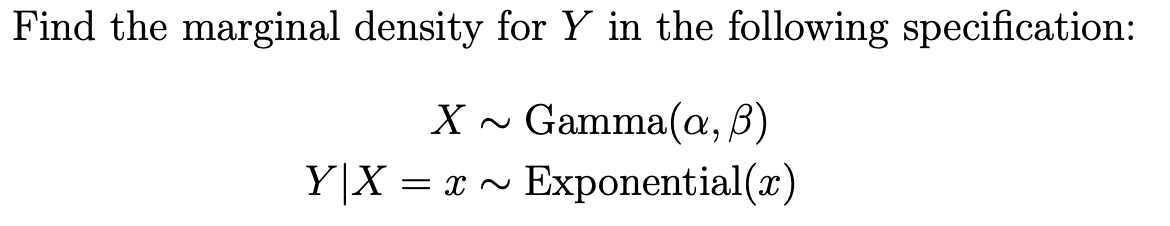 Solved Find the marginal density for Y in the following | Chegg.com