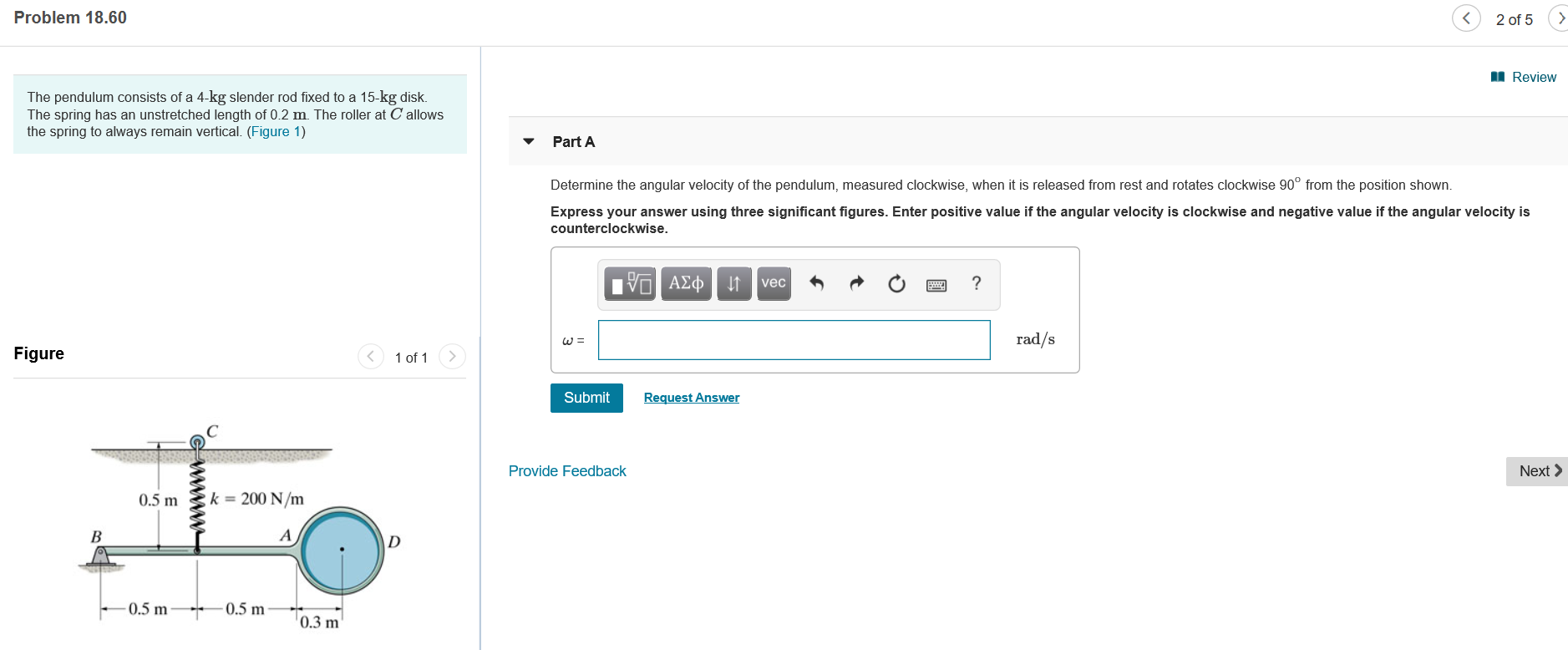 Solved Problem 18.60 © 2of 5 Review The pendulum consists of | Chegg.com