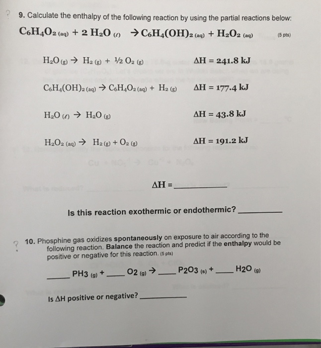 Solved 9. Calculate the enthalpy of the following reaction | Chegg.com