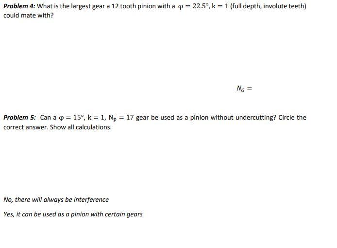 Solved Problem 4: What Is The Largest Gear A 12 Tooth Pinion 