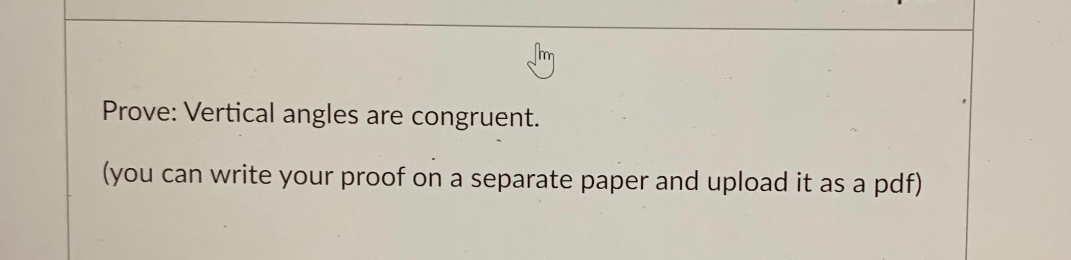Solved Thing Prove: Vertical angles are congruent. (you can | Chegg.com