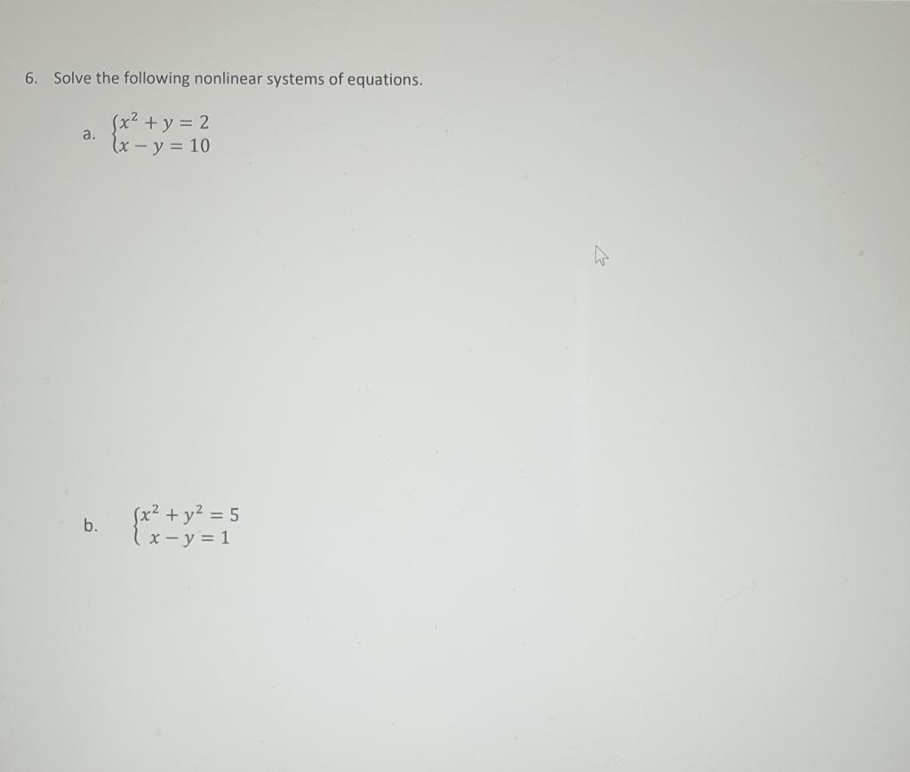 Solved 6. Solve The Following Nonlinear Systems Of | Chegg.com