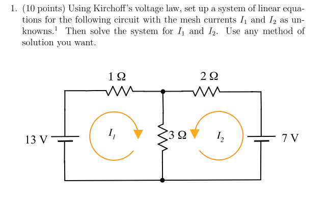 Solved Using Kirchoff’s voltage law, set up a system of | Chegg.com