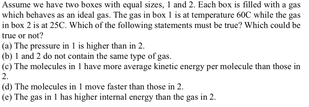 Solved Assume we have two boxes with equal sizes, 1 and 2. | Chegg.com