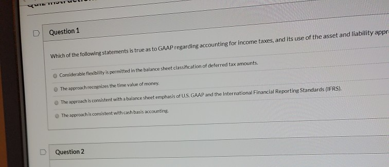 Solved Question 1 Which of the following statements is true | Chegg.com