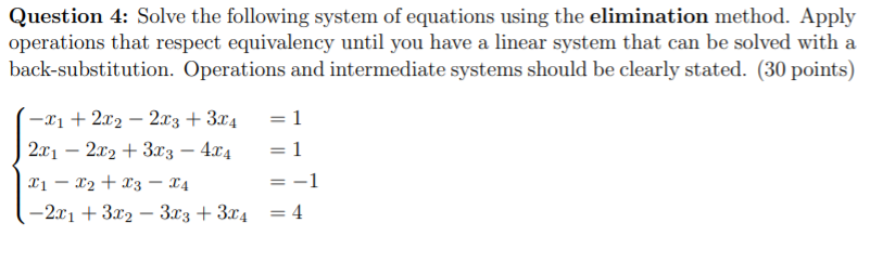 Solved Question 4: Solve the following system of equations | Chegg.com
