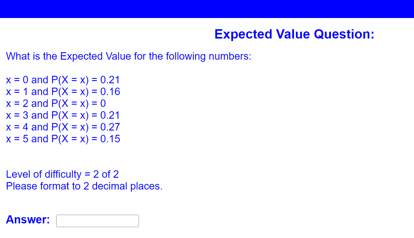 Solved Expected Value Question: What Is The Expected Value | Chegg.com