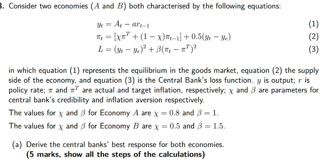 Solved 3. Consider two economies (A and B) both | Chegg.com