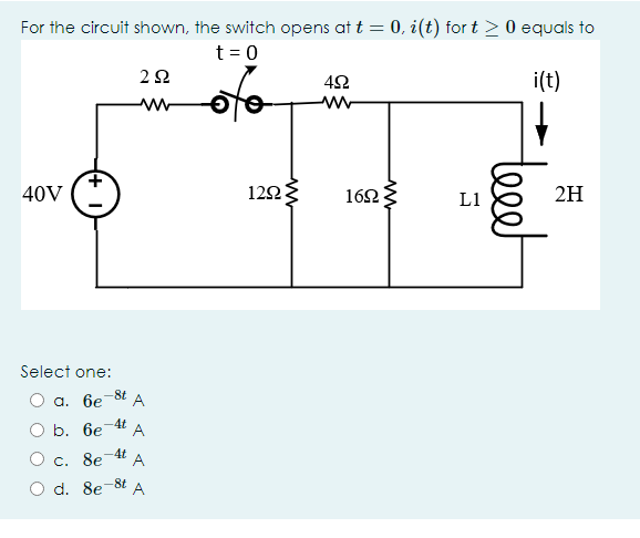 Solved For the circuit shown, the switch opens at t = 0, | Chegg.com