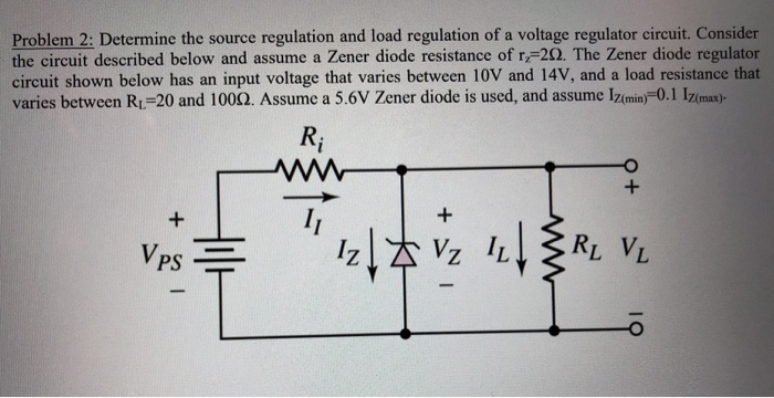 Solved Problem 2: Determine the source regulation and load | Chegg.com