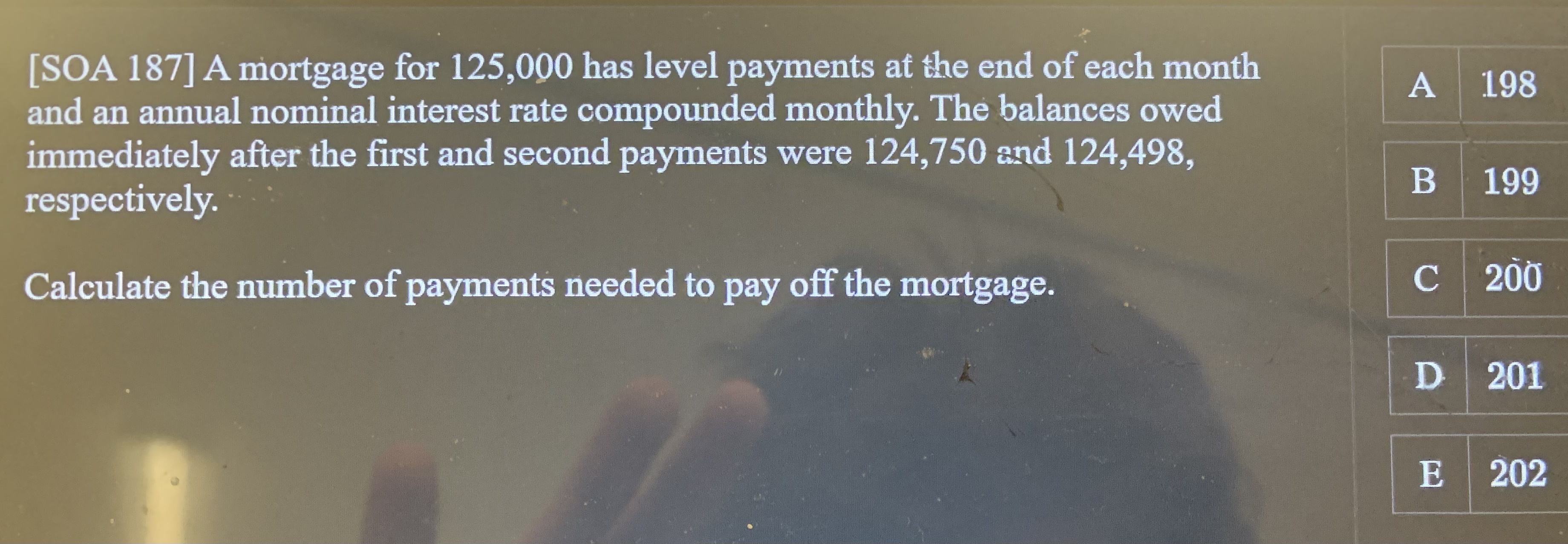 Solved [SOA 187] A mortgage for 125,000 has level payments | Chegg.com
