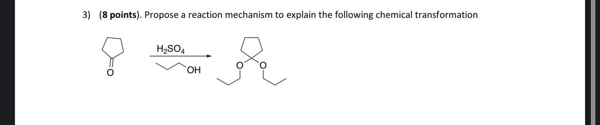 Solved 3) (8 points). Propose a reaction mechanism to | Chegg.com
