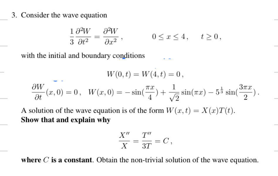 Solved 3. Consider the wave equation | Chegg.com