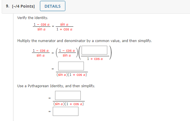 Solved 9. [-14 Points] DETAILS Verify the identity. 1 - cos | Chegg.com