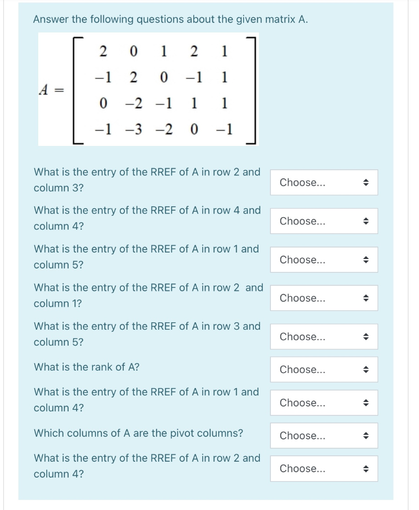 Solved Answer the following questions about the given matrix | Chegg.com