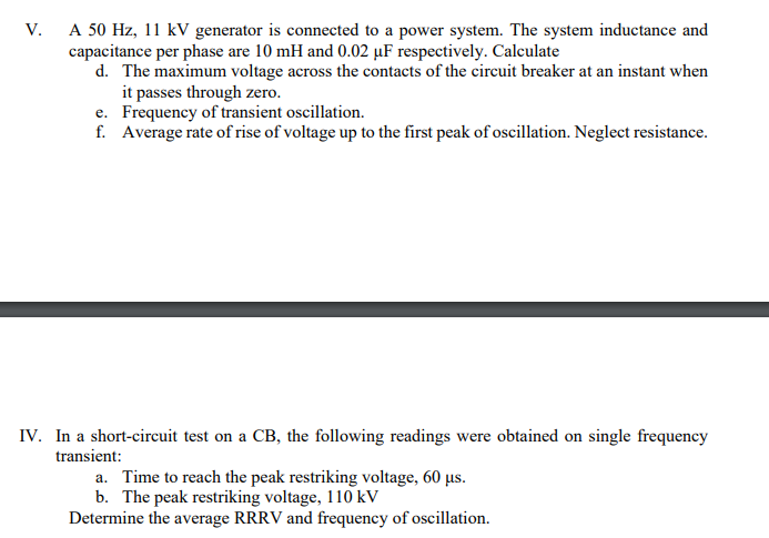 Solved V. A 50 Hz,11kV generator is connected to a power | Chegg.com