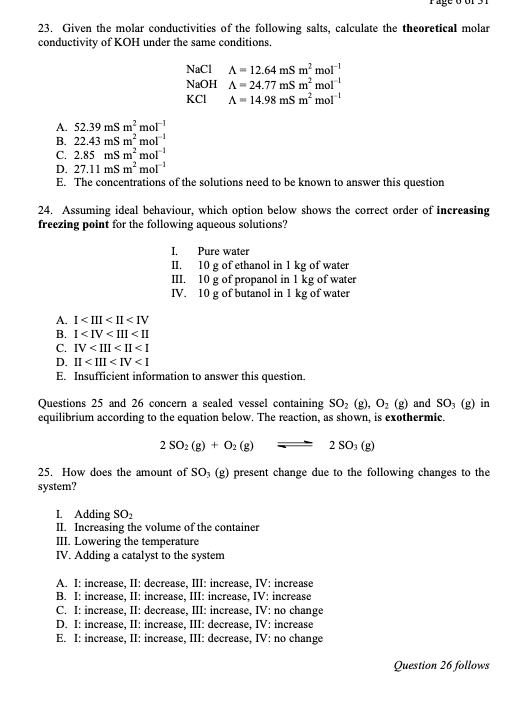 Solved 23. Given the molar conductivities of the following | Chegg.com