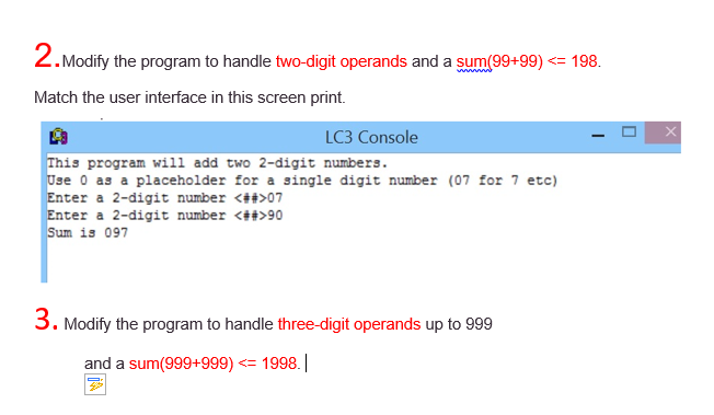 Solved .Modify the following program so it can add two | Chegg.com