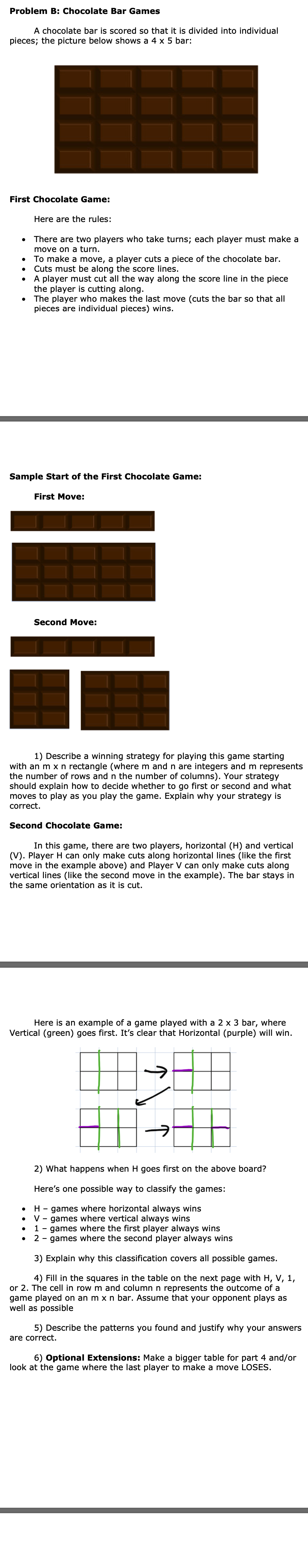 Solved Problem B: Chocolate Bar Games A chocolate bar is | Chegg.com