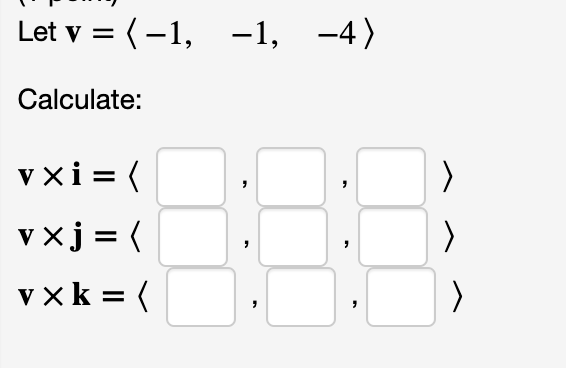 Solved Let v= −1,−1,−4 Calculate: | Chegg.com