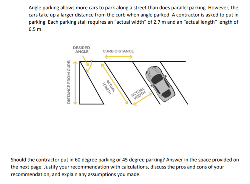 Solved Angle parking allows more cars to park along a street