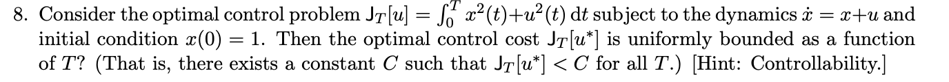 Solved = x+u and 8. Consider the optimal control problem | Chegg.com
