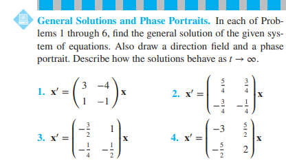 Solved General Solutions and Phase Portraits. In each of | Chegg.com