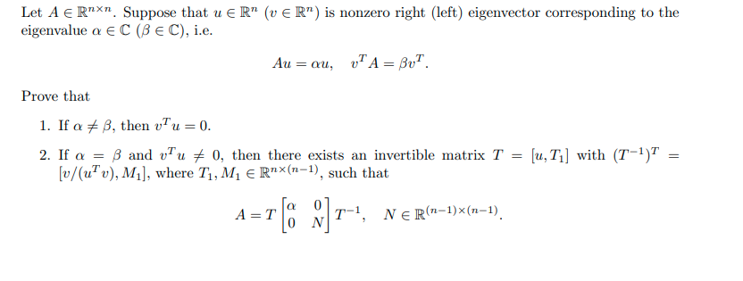 Solved Let A∈Rn×n. Suppose that u∈Rn(v∈Rn) is nonzero right | Chegg.com
