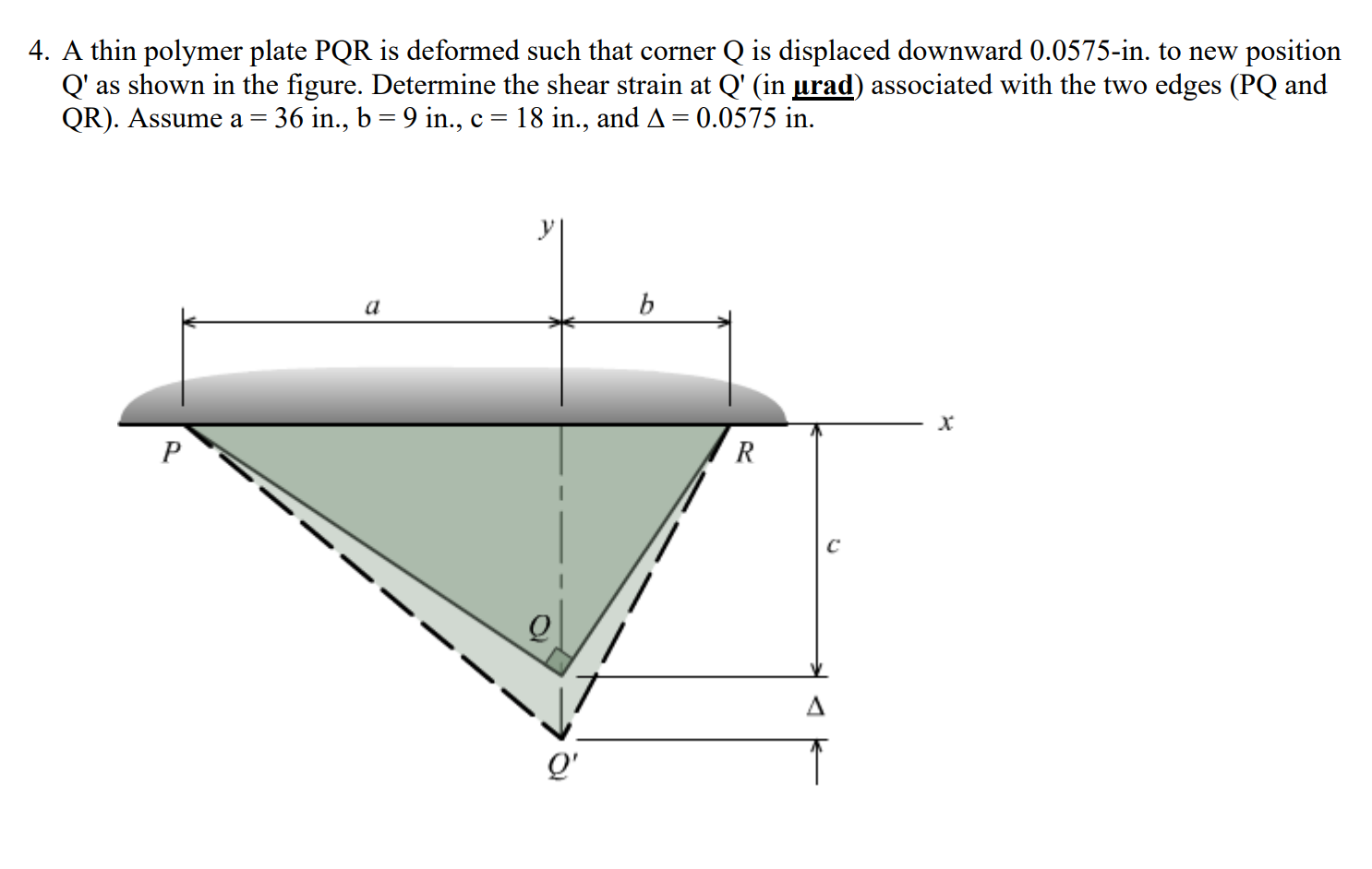 Solved 4. A thin polymer plate PQR is deformed such that | Chegg.com