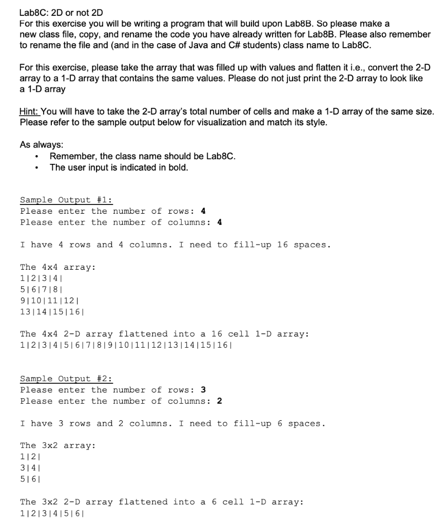 Solved Lab8C: 2D or not 2D For this exercise you will be | Chegg.com