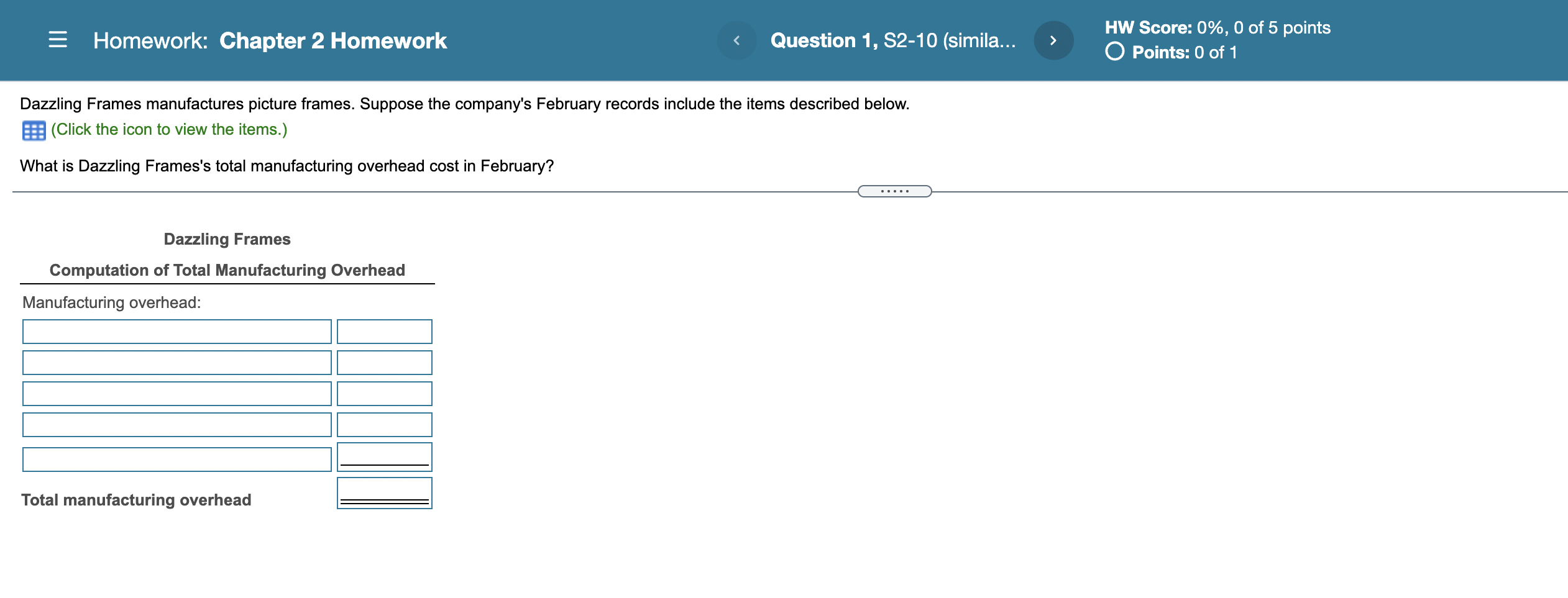 Solved = Homework: Chapter 2 Homework Question 1, S2-10 | Chegg.com