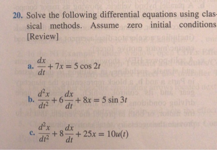 Solved 20. Solve the following differential equations using | Chegg.com