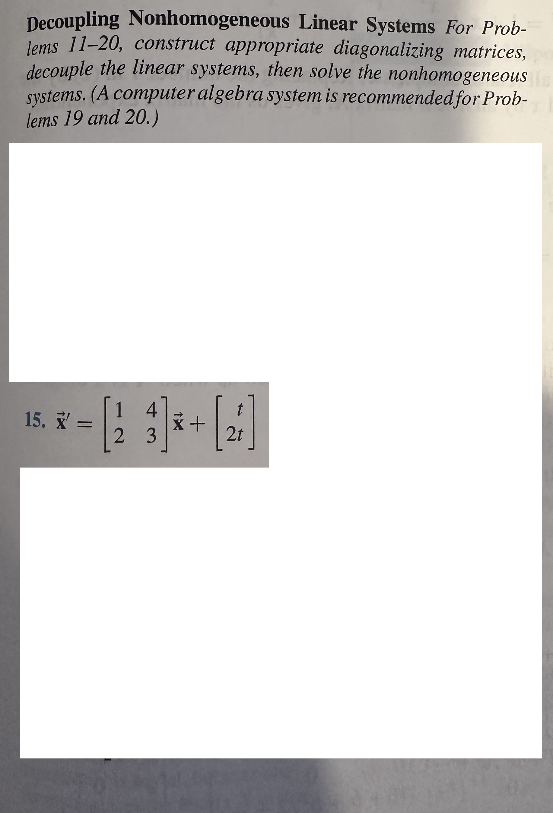 Solved Decoupling Nonhomogeneous Linear Systems For Problems | Chegg.com