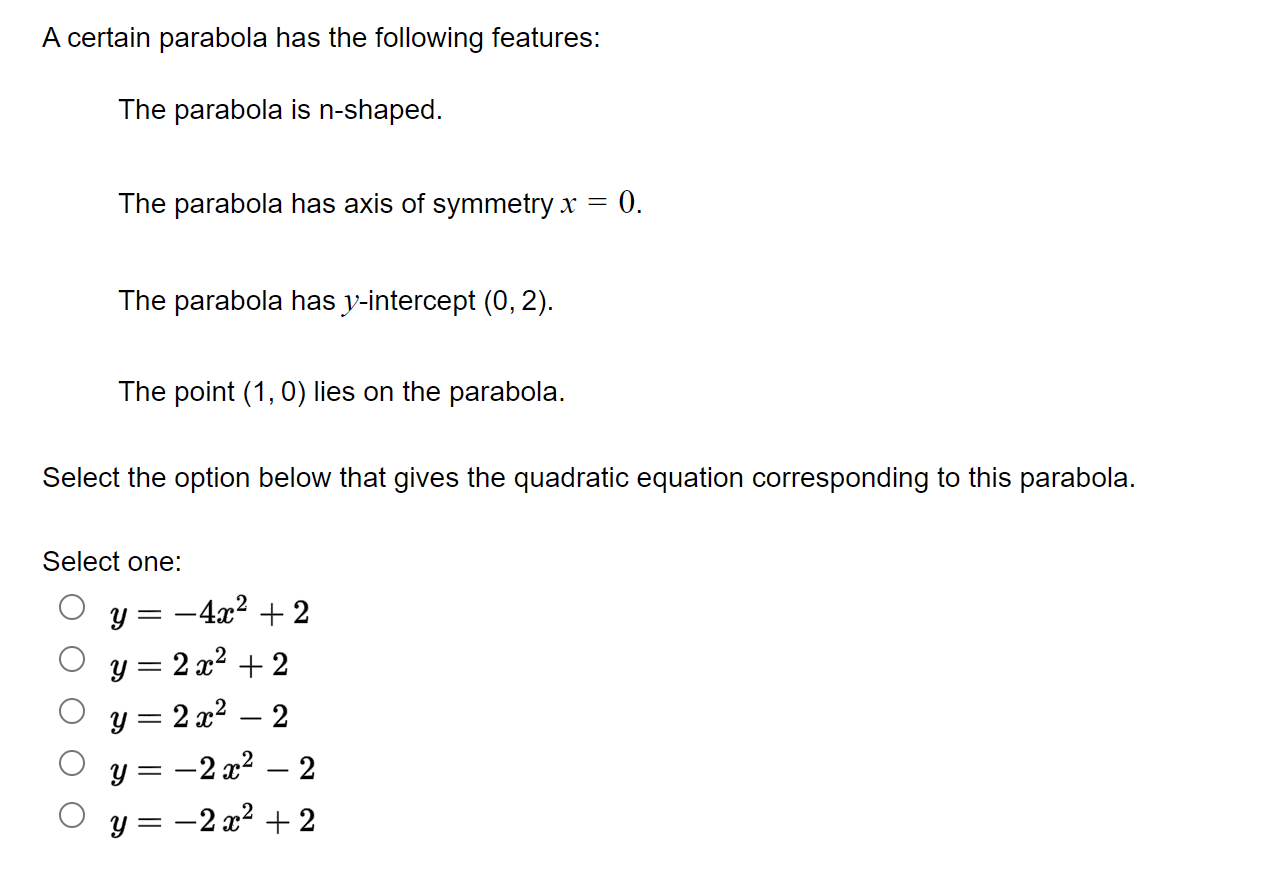 Solved A certain parabola has the following features: The | Chegg.com