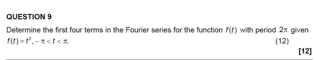 Solved Determine the first four terms in the Fourier series | Chegg.com
