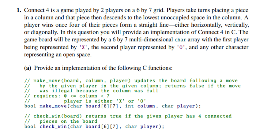 Solved 1. Connect 4 is a game played by 2 players on a 6 by | Chegg.com