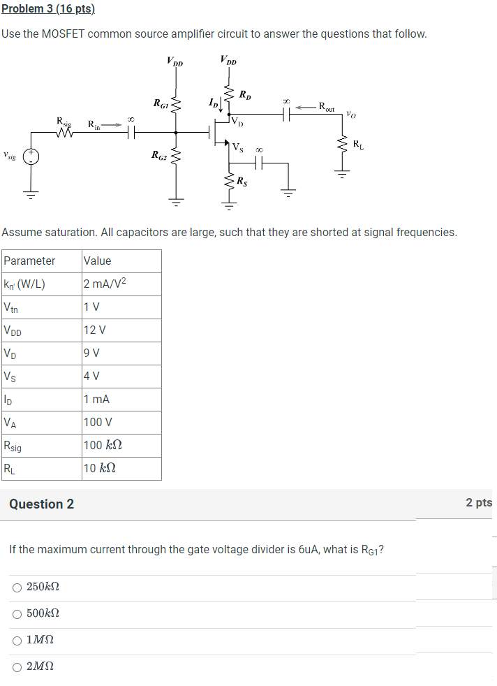 Solved Use The MOSFET Common Source Amplifier Circuit To | Chegg.com