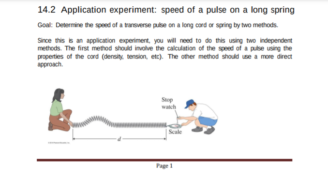 Solved 14.2 Application experiment: speed of a pulse on a | Chegg.com