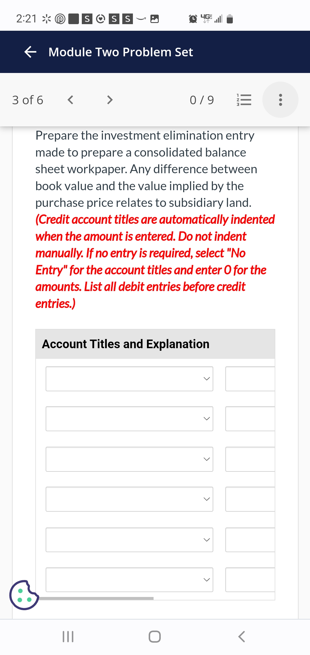 Solved Prepare the investment elimination entry made to