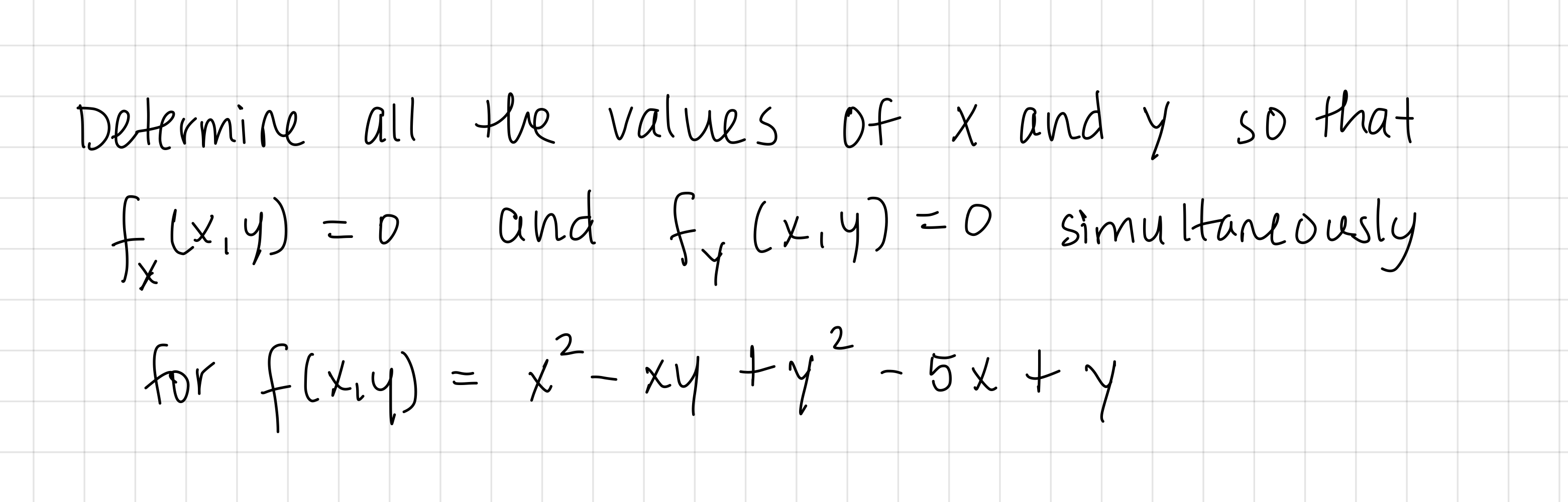 Solved all the of X Determine values and y so that f (x, y) | Chegg.com