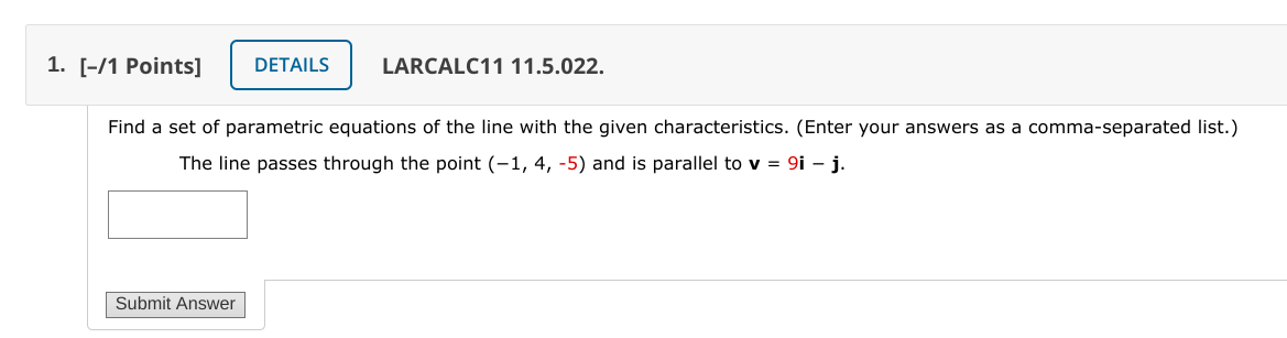 Solved Find A Set Of Parametric Equations Of The Line With