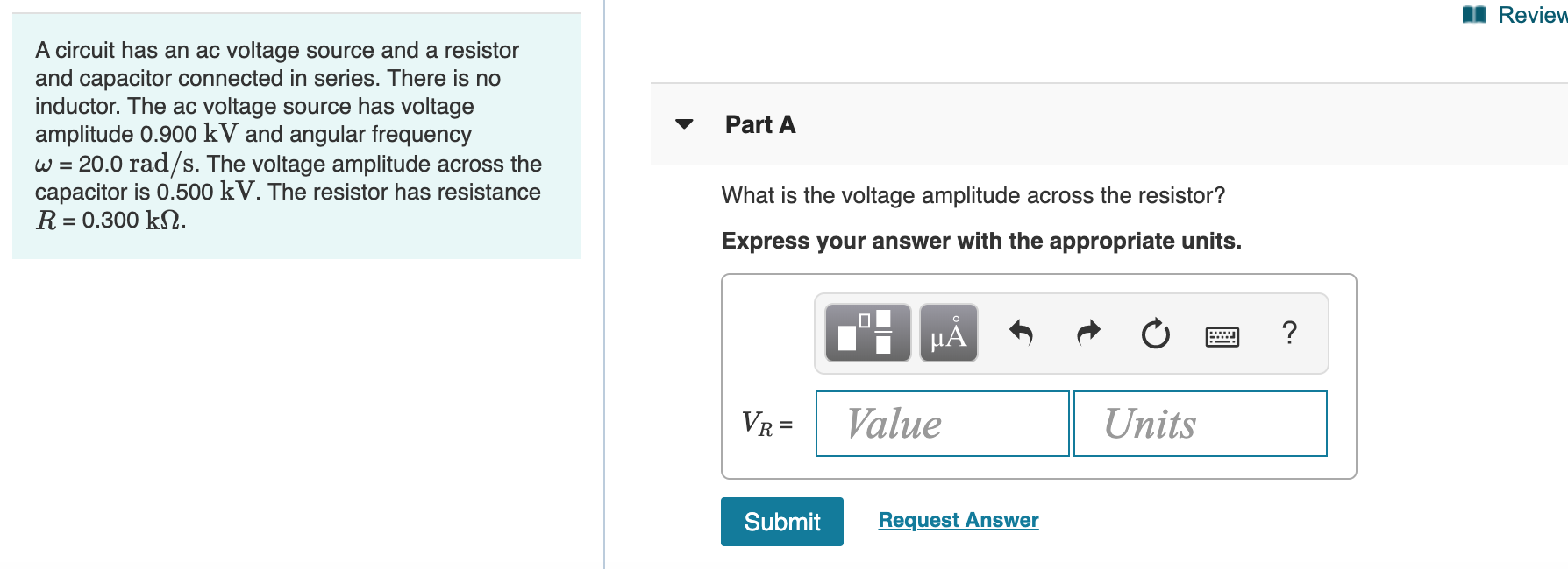 Solved Review A Circuit Has An Ac Voltage Source And A Re Chegg Com