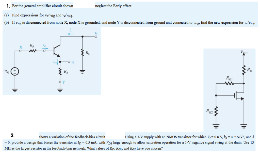 Solved 1. For the general amplifier circuit shown neglect | Chegg.com