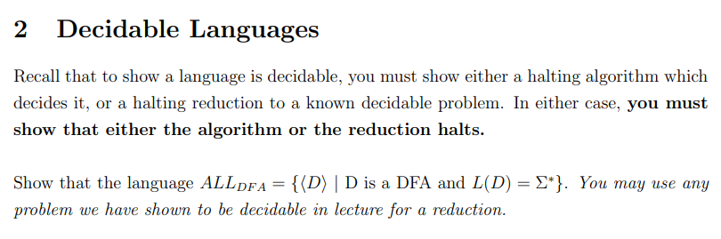 Solved 2 Decidable Languages Recall that to show a language | Chegg.com