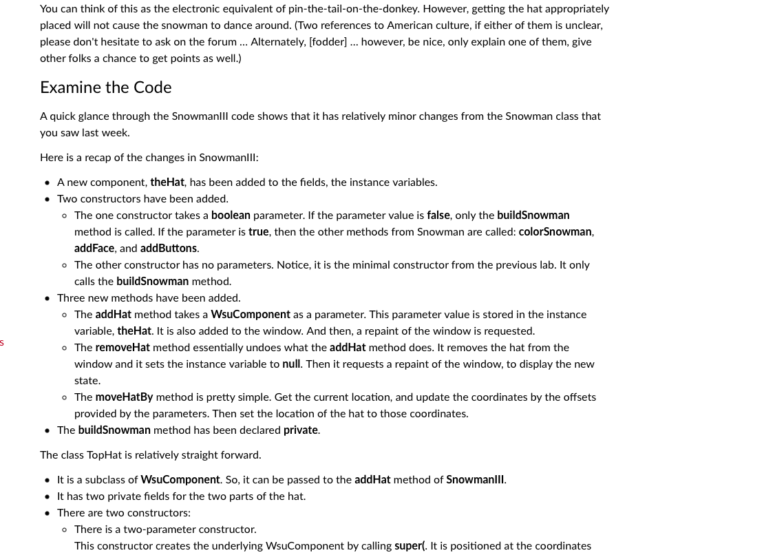 Solved Here is the snowmanIII.java code below that you will | Chegg.com