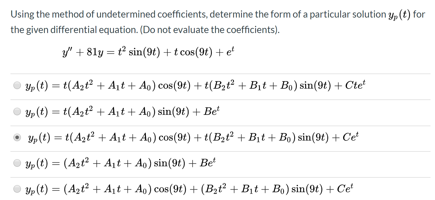 Solved Using the method of undetermined coefficients, | Chegg.com
