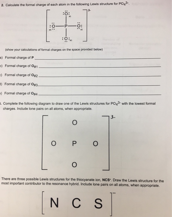 Solved 2. Calculate the formal charge of each atom in the | Chegg.com